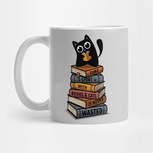 Time Spent  With Books & Cats Is Never Wasted Mug